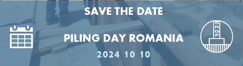 Piling Day Romania – Save the date 10.10.2024