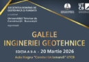 GALELE INGINERIEI GEOTEHNICE EDIŢIA A II-A – 20 Martie 2026